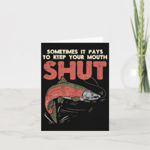 Sometimes It Pays Keep Mouth Shut Funny Fish Fishi Card