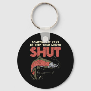 Sometimes It Pays Keep Mouth Shut Funny Fish Fishi Key Ring