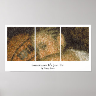 Sometimes It's Just Us (Revisited) Poster