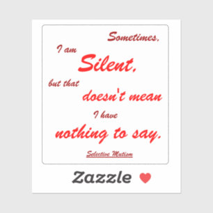 Sometimes Silent Red Custom-Cut Vinyl Sticker