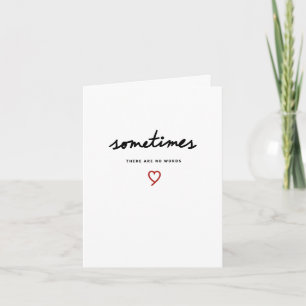 Sometimes There Are No Words Card