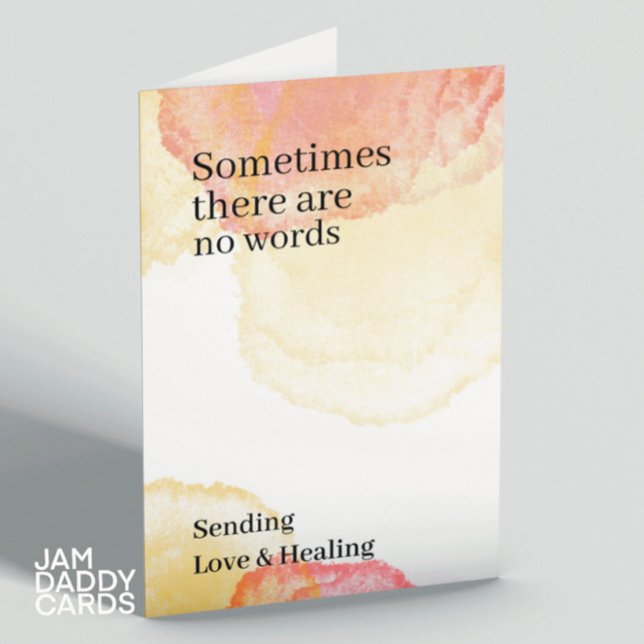 Sometimes There Are No Words Sympathy Card (Creator Uploaded)
