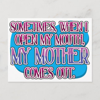 Sometimes, when I open my mouth... Postcard