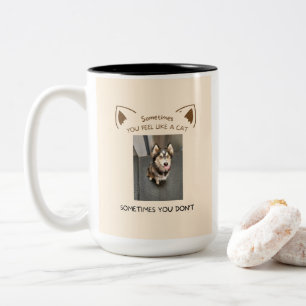 Sometimes you feel like a cat (dog) mug
