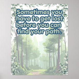Sometimes You Have To Get Lost Poster