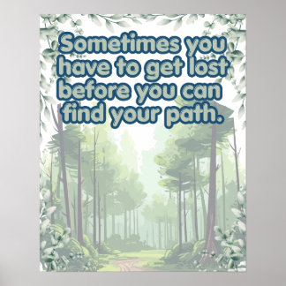 Sometimes You Have To Get Lost Poster