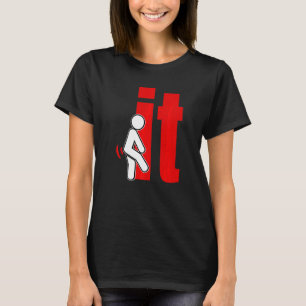 Sometimes you just have to say F it F Bomb Adulti T-Shirt