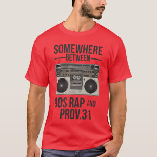 somewhere between 90s Rap and Proverbs 31 Vintage T-Shirt