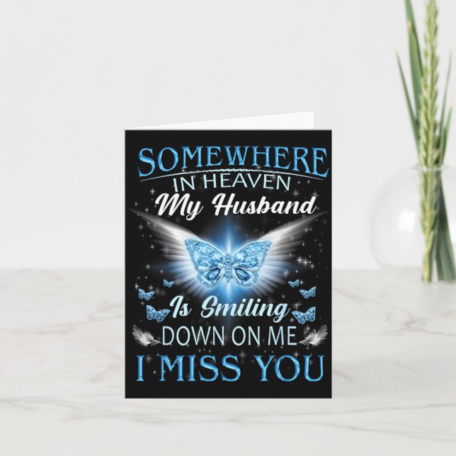 Somewhere in heaven husband is smiling down on card (Front)