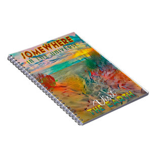Somewhere in the Universe Notebook