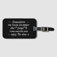 Somewhere on your Journey - Luggage Tag