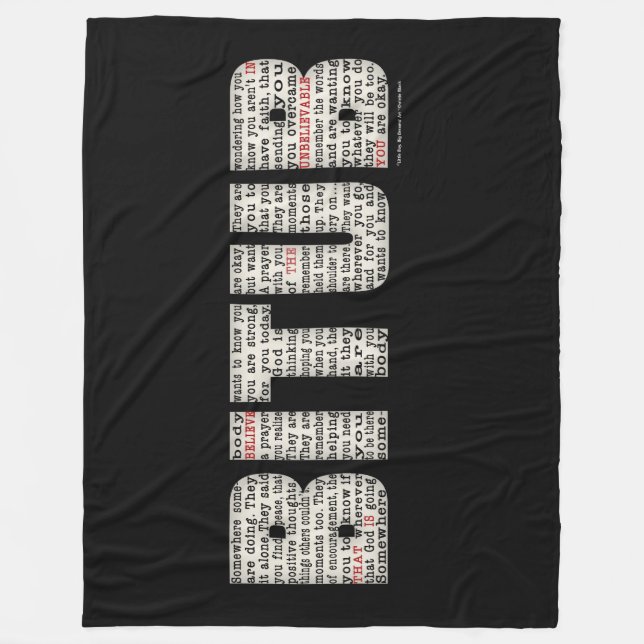 Somewhere Somebody (BITUB) Fleece Blanket (Front)