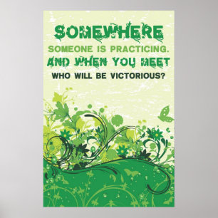 Somewhere, Someone is Practicing Poster