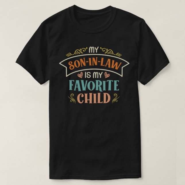 Son In Law 30 T-Shirt (Design Front)