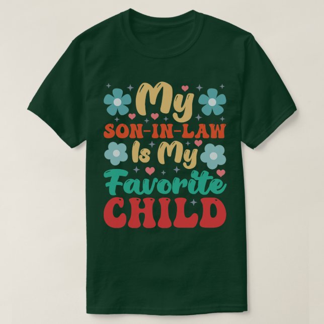 Son In Law 5 T-Shirt (Design Front)