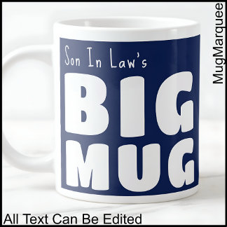 Son In Law Big Mug Navy Blue C41 Fun Novelty  