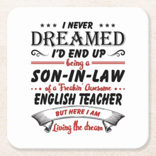 Son In Law Of Awesome English Teacher Square Paper Coaster