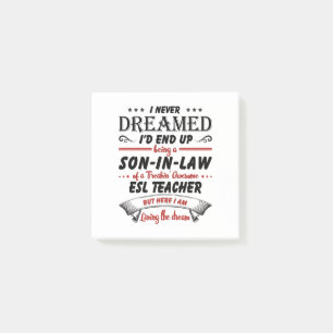 Son In Law Of Awesome ESL Teacher Post-it Notes