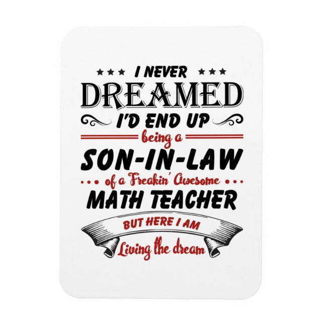 Son In Law Of Awesome Math Teacher Magnet (Vertical)