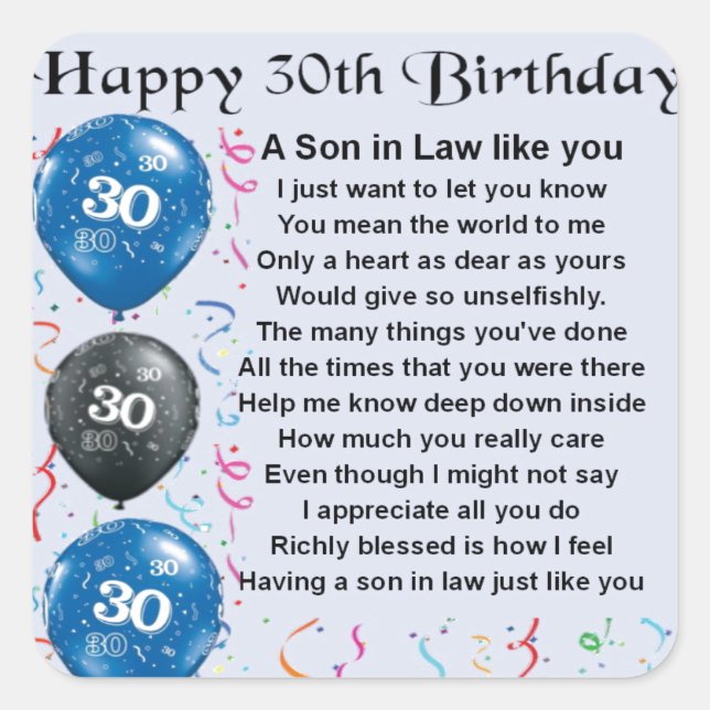 Son in Law Poem  - 30th Birthday Square Sticker (Front)