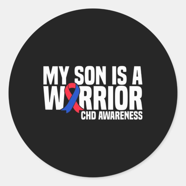 Son Is A Warrior Chd Congenital Heart Disease Awar Classic Round Sticker (Front)