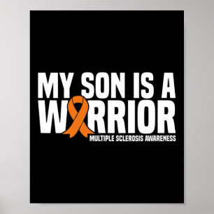 Son Is A Warrior Ms Multiple Sclerosis Awareness Poster