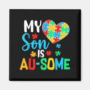 Son is Au-Some Autism Mama Acceptance Awareness Magnet