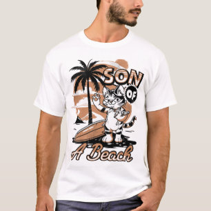 Son of a Beach T-Shirt
