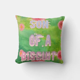 Son of a Biscuit Cushion