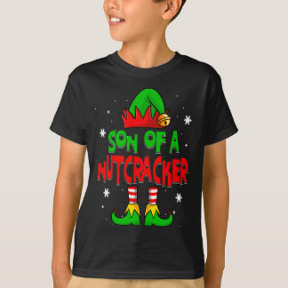 Son Of A Nutcracker - Christmas T-Shirt
