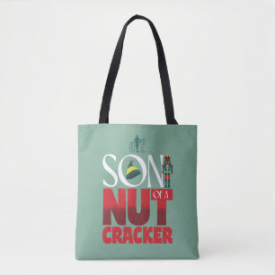 Son of a Nutcracker Graphic Tote Bag