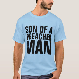 SON OF A PREACHER MAN Men's T-shirts