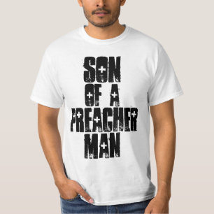 SON OF A PREACHER MAN, PREACHER'S KID, t-shirts