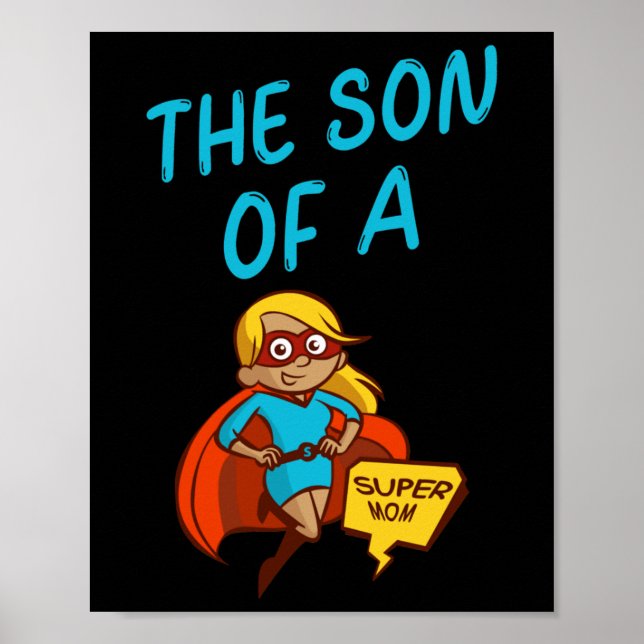 Son of a Super MoM Blue Text Female Superhero Clip Poster (Front)
