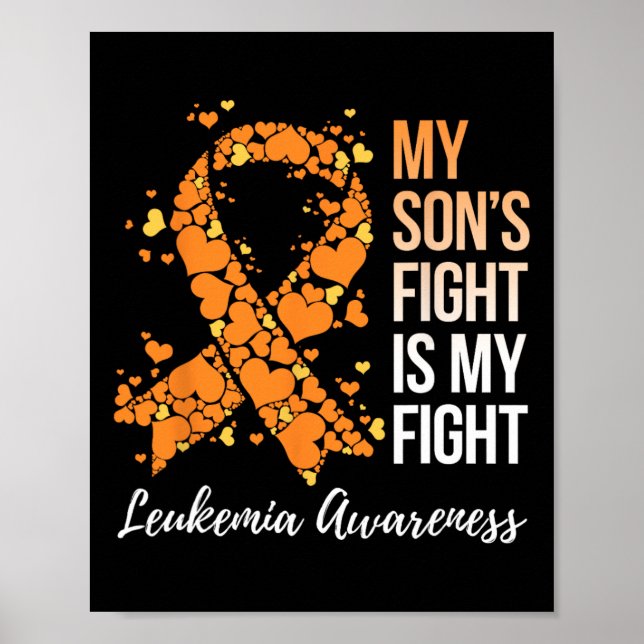Son’s Fight Is My Fight Leukaemia Awareness  Poster (Front)