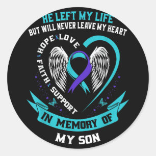 Son Suicide Awareness Prevention Memorial Graphic  Classic Round Sticker