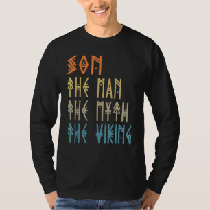 Son The Man The Myth The Viking T-Shirt