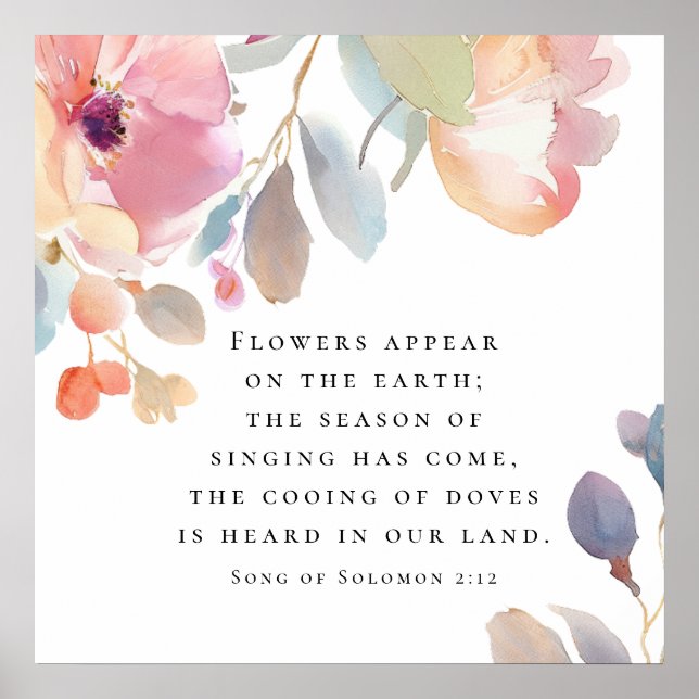 Song of Solomon 2:12 Flowers Appear Bible Wedding Poster (Front)