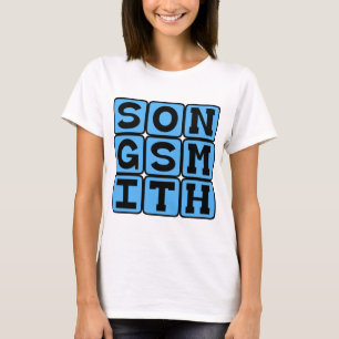 Songsmith, Crafter of Tunes T-Shirt