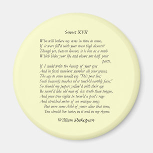 Sonnet # 17 by William Shakespeare Magnet