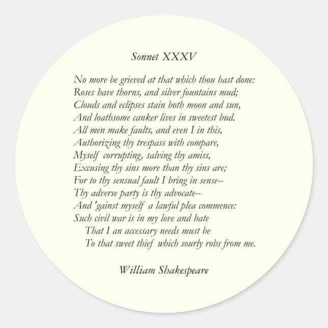Sonnet # 35 by William Shakespeare Classic Round Sticker (Front)