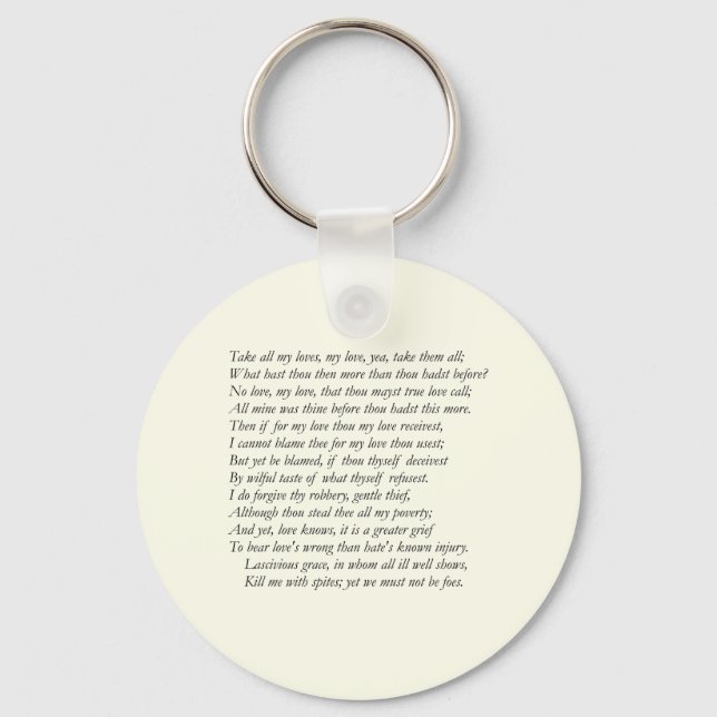 Sonnet # 40 by William Shakespeare Key Ring (Front)