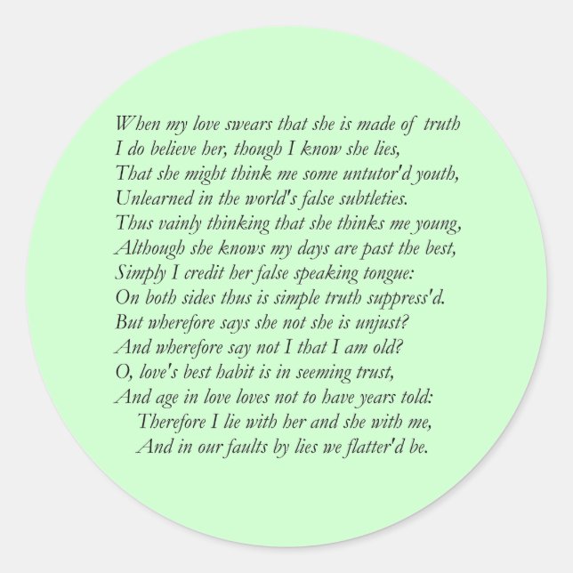 Sonnet Number 138 by William Shakespeare Classic Round Sticker (Front)