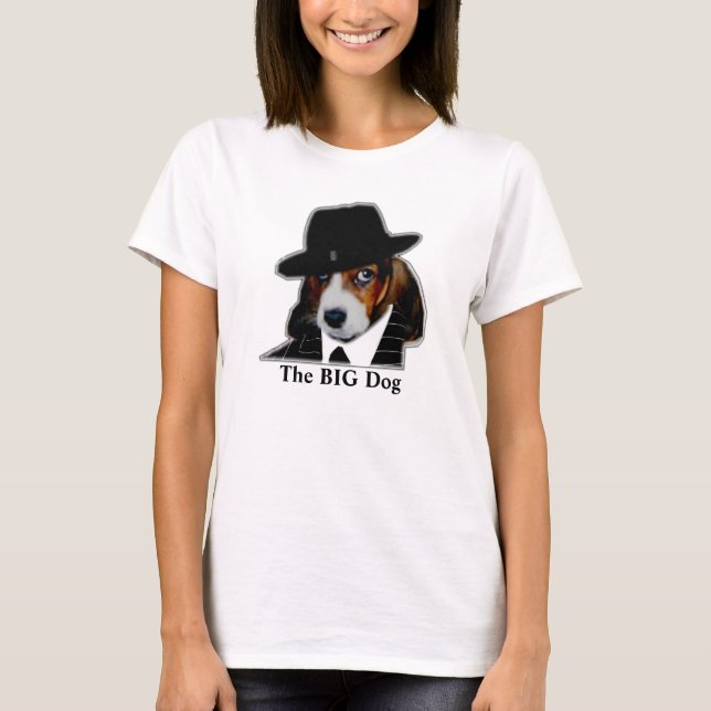 Sonny[1], The BIG Dog T-Shirt (Front)