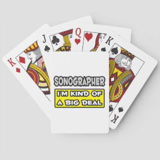 Sonographer .. I'm Kind of a Big Deal Playing Cards
