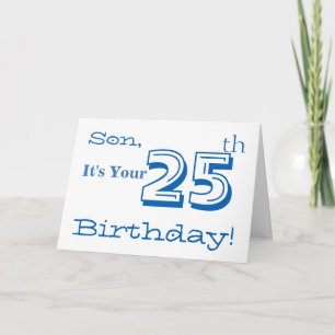 Son's 25th anniversary greeting in blue and white. card