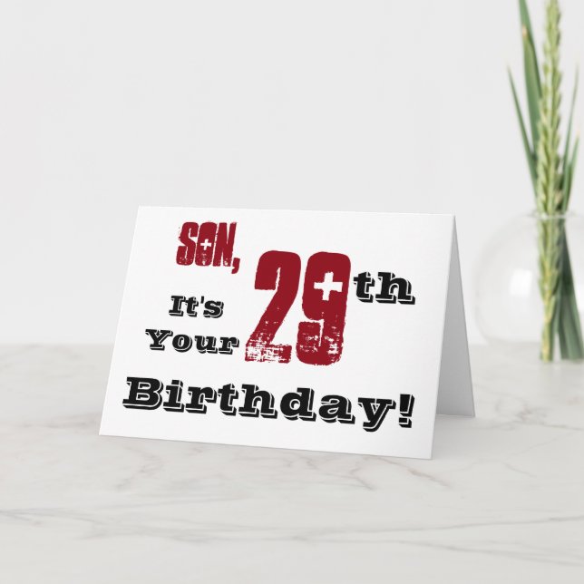 Son's 29th birthday greeting in black, red, white. card (Front)