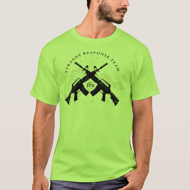 Sons of Liberty Tyranny Response Team Shirt (Front)