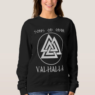 Sons Of Odin Valhalla Walhalla Wotan Asgard Vikin Sweatshirt