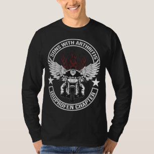 Sons with Arthritis Ibuprofen Chapter Motorcycle G T-Shirt